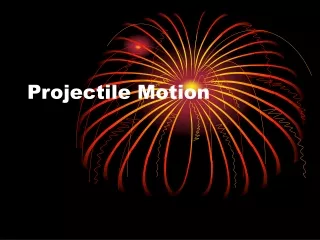 Projectile Motion