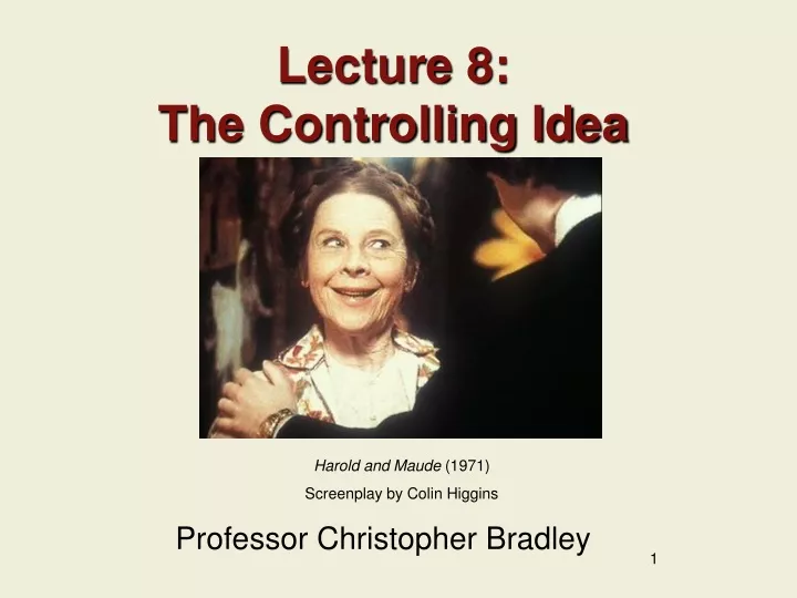 lecture 8 the controlling idea