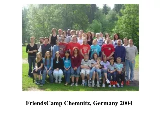 FriendsCamp Chemnitz, Germany 2004