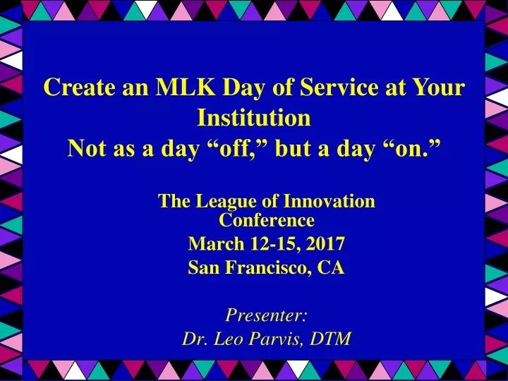 create an mlk day of service at your institution not as a day off but a day on