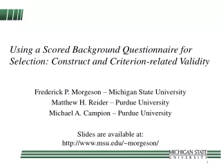 Using a Scored Background Questionnaire for Selection: Construct and Criterion-related Validity