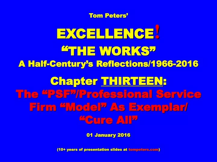 tom peters excellence the works a half century