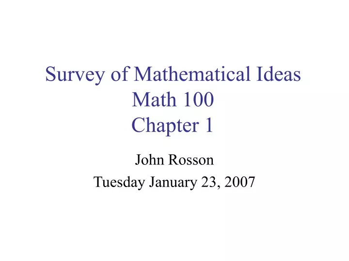 survey of mathematical ideas math 100 chapter 1
