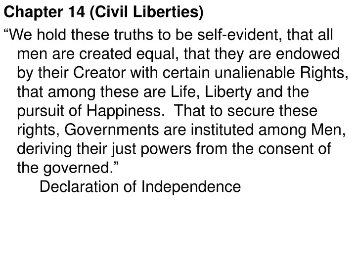 chapter 14 civil liberties we hold these truths