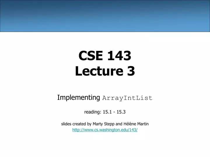 cse 143 lecture 3