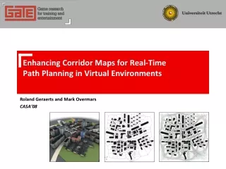 Enhancing Corridor Maps for Real-Time  Path Planning in Virtual Environments