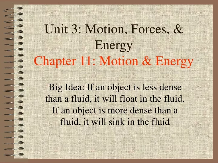 unit 3 motion forces energy chapter 11 motion energy