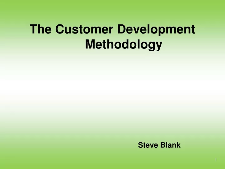 the customer development methodology