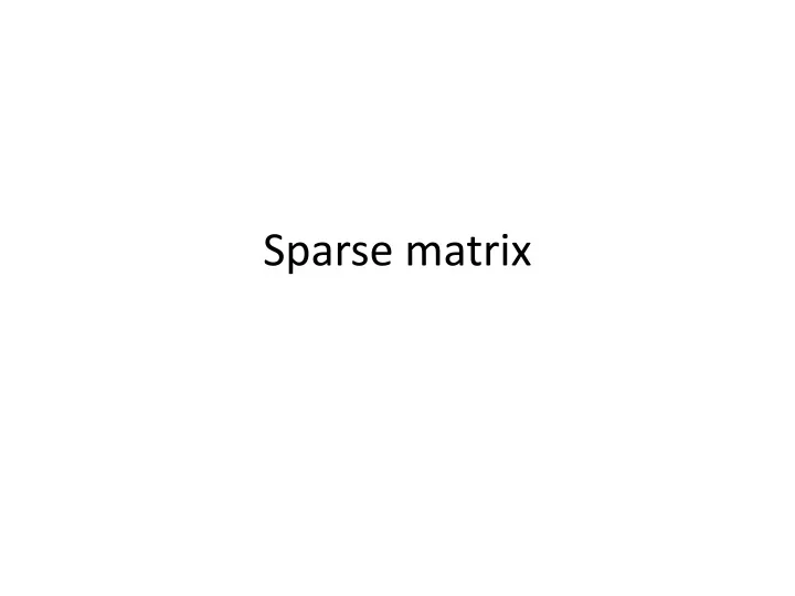 sparse matrix
