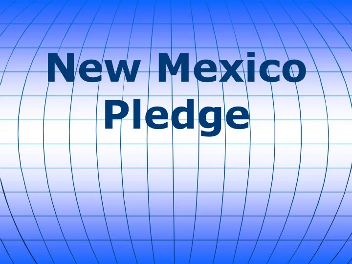 new mexico pledge