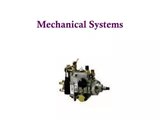 Mechanical Systems