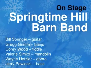 Springtime Hill Barn Band