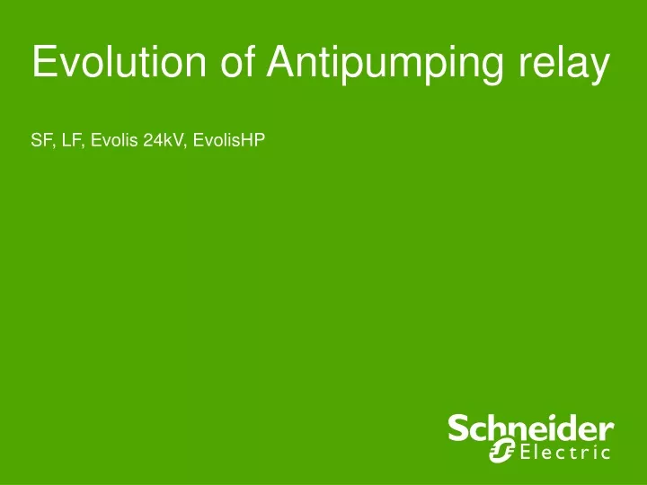 evolution of antipumping relay