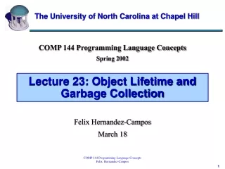 Lecture 23: Object Lifetime and Garbage Collection