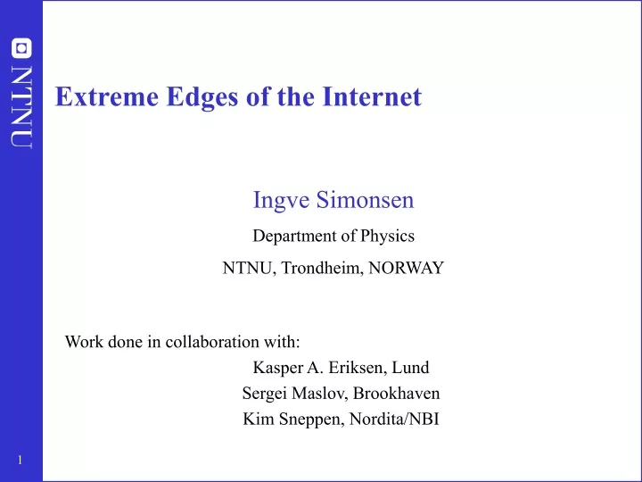 extreme edges of the internet