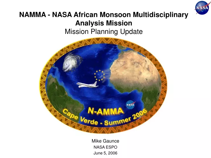 namma nasa african monsoon multidisciplinary analysis mission mission planning update