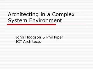 Architecting in a Complex System Environment