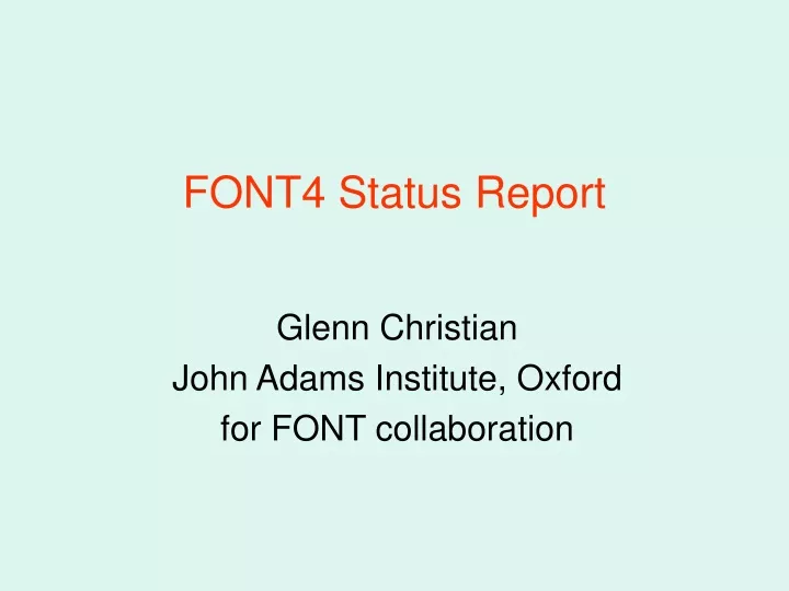 font4 status report