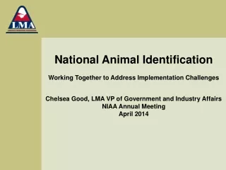 National Animal Identification Working Together to Address Implementation Challenges