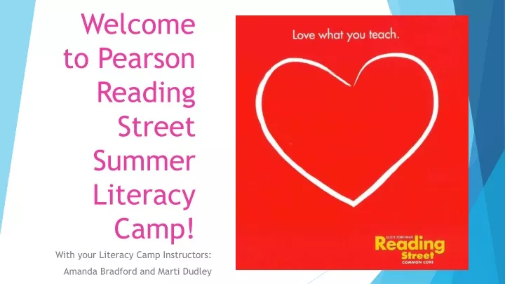 welcome to pearson reading street summer literacy camp