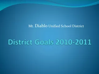 District Goals 2010-2011