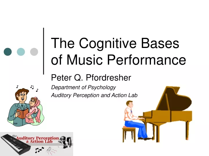 the cognitive bases of music performance