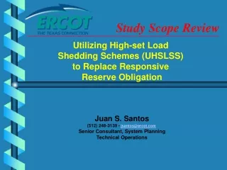 Utilizing High-set Load  Shedding Schemes (UHSLSS)  to Replace Responsive  Reserve Obligation