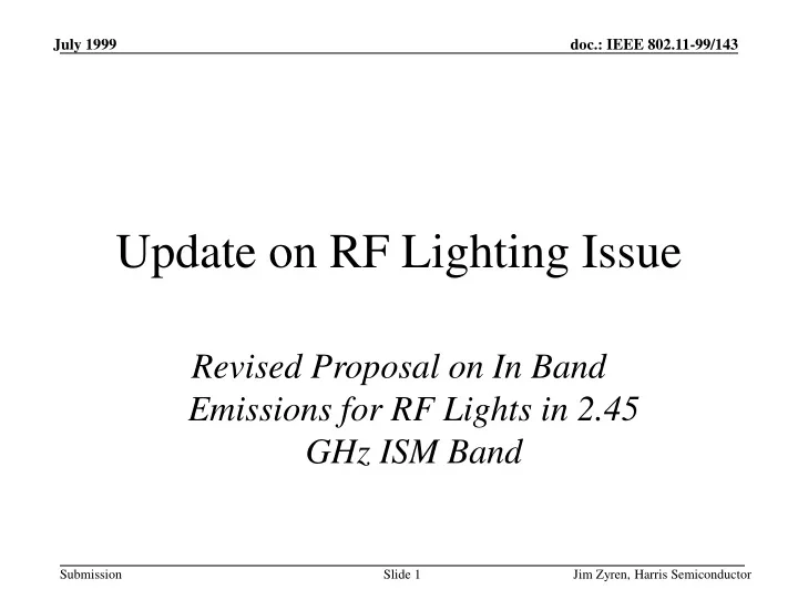 update on rf lighting issue