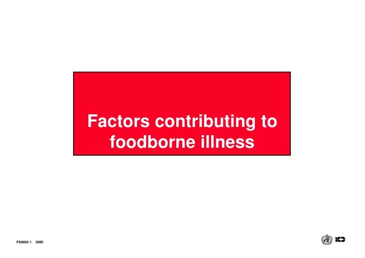 factors contributing to foodborne illness