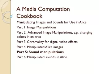 A Media Computation Cookbook