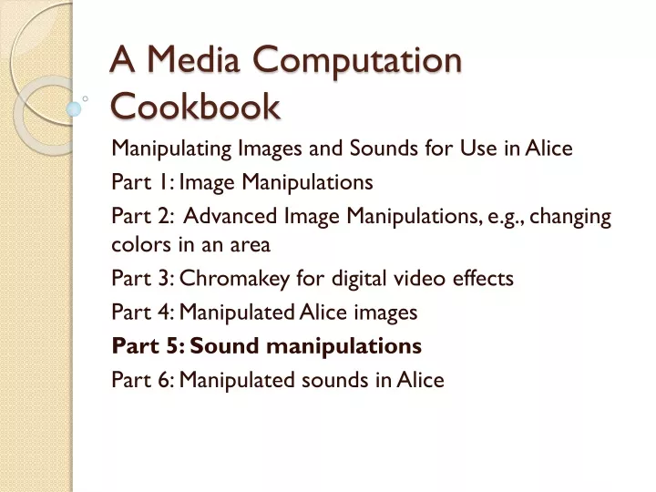 a media computation cookbook