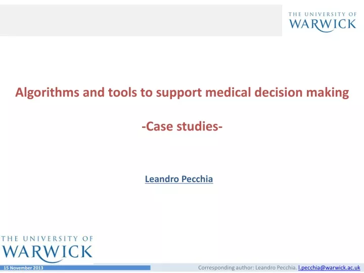 algorithms and tools to support medical decision