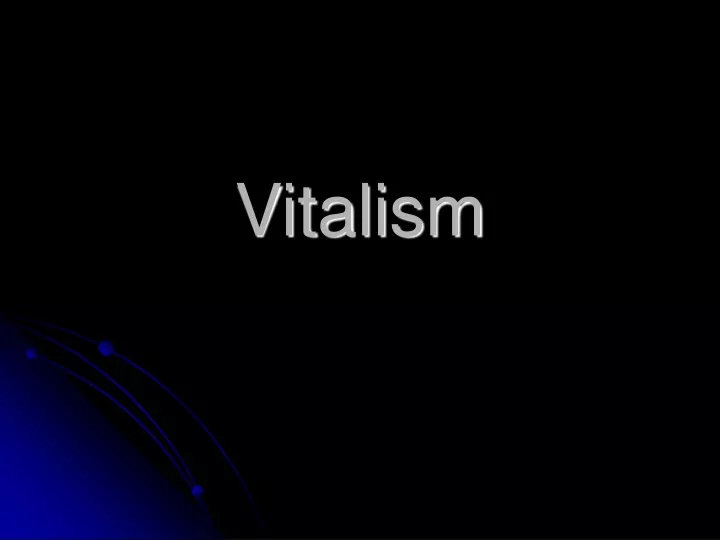 vitalism