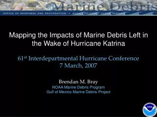 Mapping the Impacts of Marine Debris Left in the Wake of Hurricane Katrina