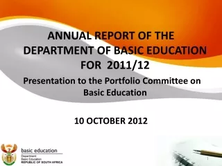ANNUAL REPORT OF THE DEPARTMENT OF BASIC EDUCATION FOR  2011/12