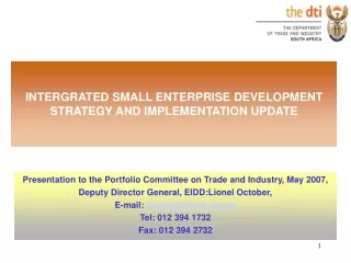 INTERGRATED SMALL ENTERPRISE DEVELOPMENT STRATEGY AND IMPLEMENTATION UPDATE