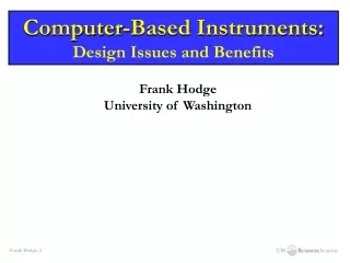 Frank Hodge University of Washington