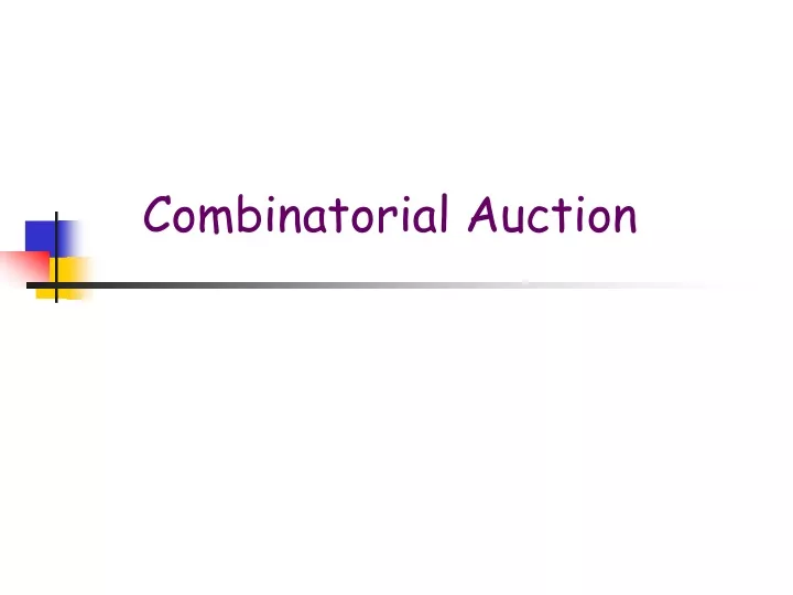 combinatorial auction