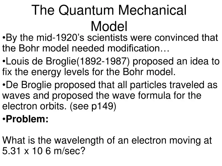 the quantum mechanical model