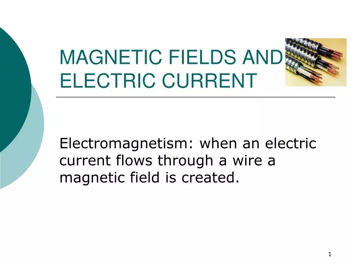 magnetic fields and electric current
