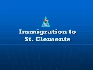 Immigration to St. Clements