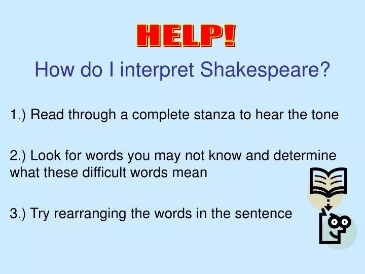 how do i interpret shakespeare
