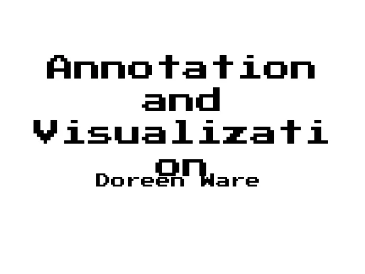 annotation and visualization