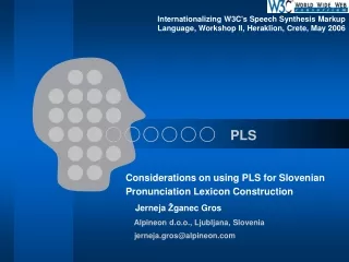 Considerations on using PLS for Slovenian Pronunciation Lexicon Construction