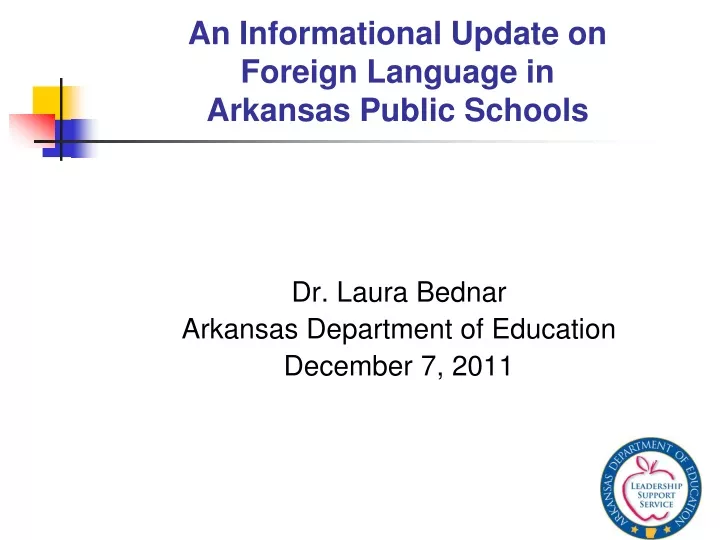 an informational update on foreign language in arkansas public schools