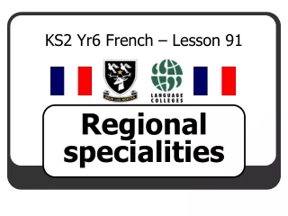 KS2 Yr6 French – Lesson 91
