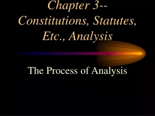 Chapter 3--Constitutions, Statutes, Etc., Analysis