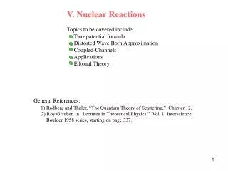 V. Nuclear Reactions