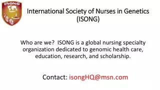 International Society of  International Society of Nurses in Genetics (ISONG)  (ISONG )