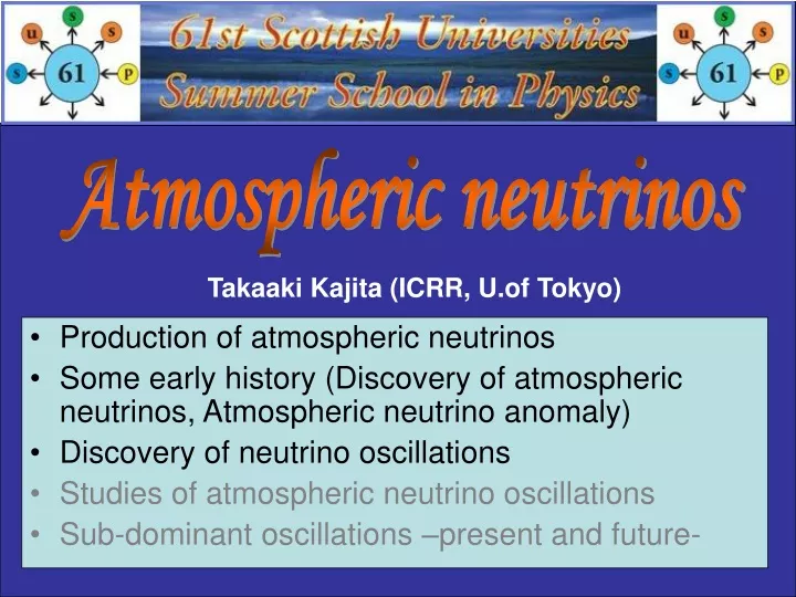 production of atmospheric neutrinos some early